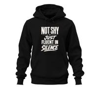 Printera Sweat à capuche Not Shy Just Fluent In Statement, Noir , 3XL