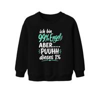 Printera Sweat pour enfant avec inscription « Ich bin 99% Engel Aber