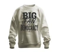 Printera Sweat-shirt Big Fan of Democracy, naturel, XL