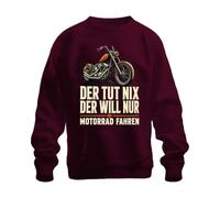Printera Sweat-shirt « Der TUT nix der Will nur Statement », bordeaux, XXL