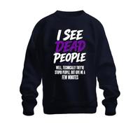 Printera Sweat-shirt « I See Dead People Well », bleu marine, 3XL