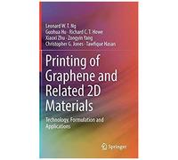 Printing Of Graphene And Related 2d Materials