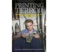Printing Terror by Philip Smith Philip Smith (Auteur)