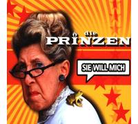 Prinzen,die - Sie Will Mich