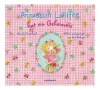 Prinzessin Lillifee hat ein Geheimnis (MC) Finsterbusch, Monika (Auteur)