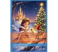 Prinzessin Mia und der Weihnachtswichtel: Ein magischer Adventskalender zum Ausmalen und Vorlesen: 24 zauberhafte Geschichten und Ausmalbilder für jeden Tag im Dezember - Mit Wichtel-Geheimrezept