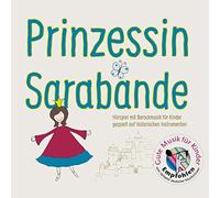 Prinzessin Sarabande - Prinzessin Sarabande