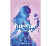 Prinzessin undercover - Enthüllungen: Band 2