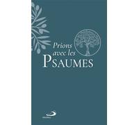 Prions avec les Psaumes - Collectif - Mediaspaul - relié - Essai