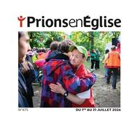 Prions En Eglise Poche - Juillet 2026 N° 475