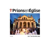 Prions gd format - avril 2024 N° 448 - Collectif - Bayard Presse - broché - Revue