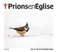 Prions gd format - février 2025 N° 458 - Collectif - Bayard Presse - broché - Revue