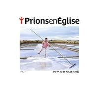 Prions gd format - juillet 2023 Nø 439 - Collectif - Bayard Presse - broché - Revue