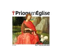 Prions gd format - juin 2024 N° 450 - Collectif - Bayard Presse - broché - Revue