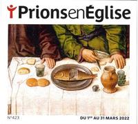 Prions gd format - mars 2022 N° 423 Mars 2022 - Collectif - Bayard Presse - broché - Revue