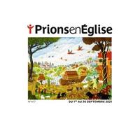Prions gd format - septembre 2021 - Collectif - Bayard Presse - broché - Revue