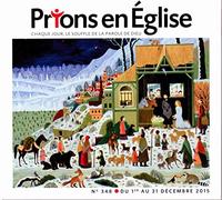 Prions grand format en Eglise n348 decembre 2015