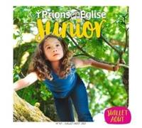 Prions Junior - Juillet 2022 N° 107