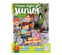 Prions Junior - juillet 2024 N° 119 - Collectif - Bayard Presse - broché - Revue