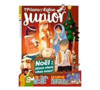 Prions Junior - novembre 2024 N° 121 - Collectif - Bayard Presse - broché - Revue