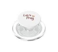 Prions. La prière Change Les Choses Parler à Dieu. Priez la Foi PopSockets PopGrip pour MagSafe