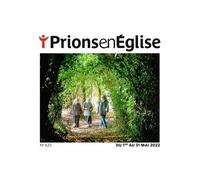 Prions Poche - août 2022 N° 428 - Collectif - Bayard Presse - broché - Revue