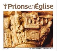 Prions Poche - décembre 2021 N° 420 - Collectif - Bayard Presse - broché - Revue
