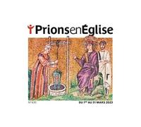 Prions Poche - mars 2024 N° 447 - Collectif - Bayard Presse - broché - Revue