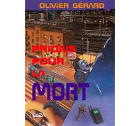 Prions pour la MORT - Olivier Gérard - Auteurs D'aujourd'hui - broché - Roman