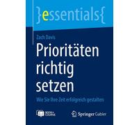 Prioritäten Richtig Setzen