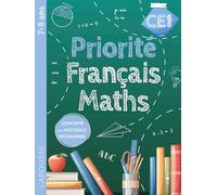 Collectif – Priorité Français-Maths CE1 – Conforme aux nouveaux programmes – Broché