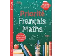 Priorité Français-Maths CE2 - Collectif - Larousse - broché - Scolaire / Universitaire