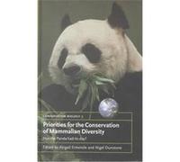 Priorities for the Conservation of Mammalian Diversity, Conservation Biology, 3