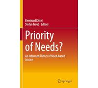 Priority of Needs?: An Informed Theory of Need-based Justice