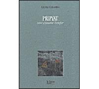 Pripyat Vert Comme l'Enfer - Cecilia Colombo - La Louve - broché - Essai