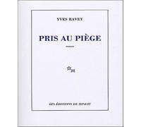 Pris au piège