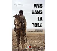 Pris dans la toile Autobiographie d'un combattant kurde iranien - Wirya Rehmany - VA Press - broché - Essai