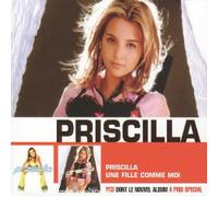Priscilla - Coffret 2 CD : Une fille comme moi / Priscilla