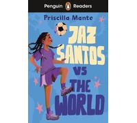 Priscilla Mante Penguin Readers Level 3: Jaz Santos vs. The World (ELT G (Poche)