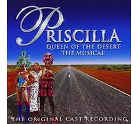 Original Cast Recording - Priscilla Queen of Desert: The Musical