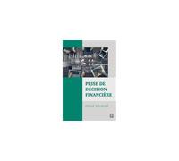 Prise de decision financiere - SOUMARE ISSOUF - Presses De L'universite Laval - broché - Essai