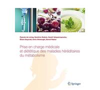 Pascale de Lonlay – Prise en charge médicale et diététique des maladies héréditaires du métabolisme