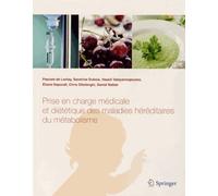 Prise en charge médicale et diététique des maladies héréditaires du métabolisme