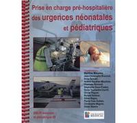 Prise en charge prehospitaliere des urgences neonatales et pediatriques MOUSSA M (Auteur)