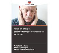 Prise en charge prosthodontique des troubles de l'ATM
