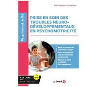 Prise En Soin Des Troubles Neurodéveloppementaux En Psychomotricité