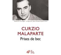 Prises de bec - Curzio Malaparte - Belles Lettres - broché - Roman