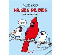 Prises de becs