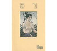Prises de vue - Egon Erwin Kisch - Les Fondeurs De Briques - broché - Roman