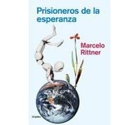 Prisioneros De La Esperanza / Prisoners Of Hope